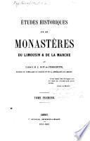 Études historiques sur les monastères du Limousin & de la Marche