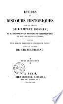 Etudes, ou Discours historiques sur la chute de l'Empire romain la naissance et les progres du Christianisme; et l'invasion des barbares; suivin d'une analyse raisonnee de l'histoire de France par M. le vicomte De Chateaubriand