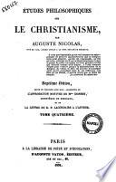 Etudes philosophiques sur le christianisme par Auguste Nicolas