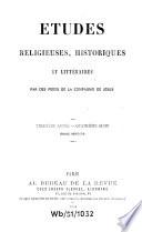 Etudes religieuses, historiques et littéraires