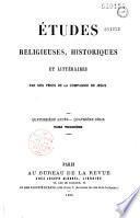 Etudes religieuses, historiques et littéraires