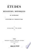 Etudes religieuses, historiques et littéraires