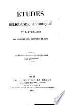 Etudes religieuses, historiques et littéraires
