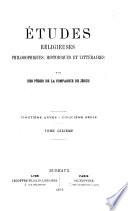 Etudes religieuses, philosophiques, historiques et littéraires