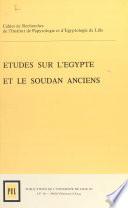 Études sur l'Égypte et le Soudan ancien (1)