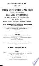 Études sur l'Exposition de 1867 ou les Archives de l'Industrie au XIXe siècle