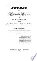 Etudes sur l'histoire de Haynaut de Jacques de Guyse