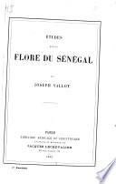 Études sur la flore du Sénégal