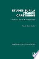 Etudes sur la France capétienne