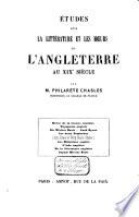 Études sur la littérature et les moeurs de lʹAngleterre au XIXe siècle