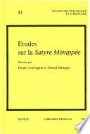 Etudes sur la Satyre Menippée