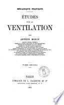 Etudes sur la ventilation par Arthur Morin