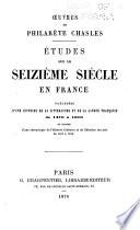 Études sur le seizième siècle en France