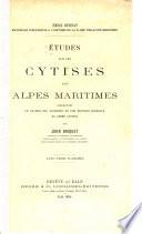 Études sur les cytises des Alpes Maritimes