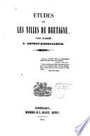 Etudes sur les villes de Bretagne