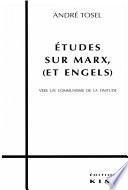 ETUDES SUR MARX ET ENGELS