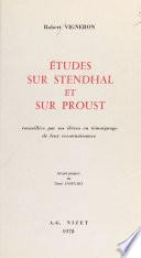 Études sur Stendhal et sur Proust