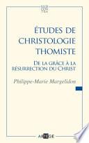 Études thomistes sur la théologie de la rédemption