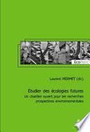 Étudier des écologies futures