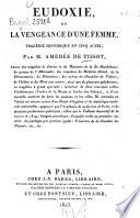 Eudoxie, ou La vengeance d'une femme