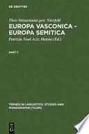 Europa Vasconica, Europa Semitica