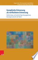 Europäische Erinnerung als verflochtene Erinnerung