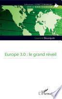Europe 3.0 : le grand réveil
