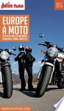 EUROPE À MOTO 2017/2018 Petit Futé