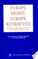 Europe brisée, Europe retrouvée