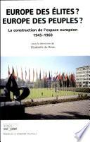 Europe des élites? Europe des peuples?