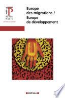 Europe des migrations, Europe de développement