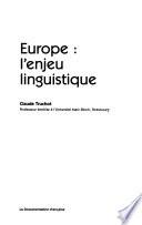 Europe, l'enjeu linguistique