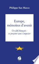 Europe, mémoires d'avenir