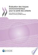 Évaluation des risques environnementaux pour la santé des enfants