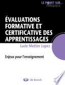 Évaluations formative et certificative des apprentissages