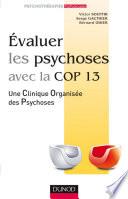 Evaluer les psychoses
