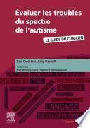 Evaluer les troubles du spectre de l'autisme