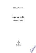 Ève s'évade