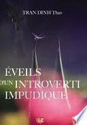 Eveils d'un introverti impudique