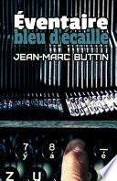 Éventaire, Bleu d'Écaille