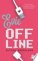 Evie Offline