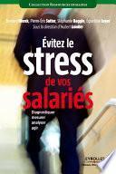 Evitez le stress de vos salariés