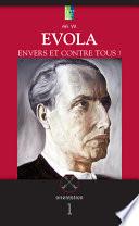 Evola – Envers et contre tous !