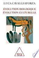 Évolution biologique, Évolution culturelle