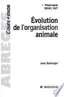 Evolution de l'organisation animale