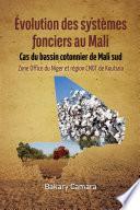 Evolution des systemes fonciers au Mali