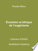 Évolution et éthique de l'eugénisme