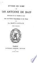 Evvres en rime de Ian Antoine de Baif
