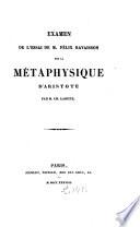 Examen de l'Essai de M. Félix Ravaisson sur la Métaphysique d'Aristote