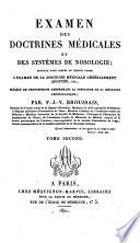 Examen des doctrines médicales et des systèmes de nosologie
